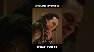 Loki takes revenge 😂  shorts [upl. by Gradey]