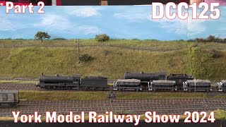 York Model Railway Show 2024  Part 2 [upl. by Ragland468]