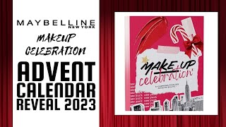 MAYBELLINE MAKEUP CELEBRATION ADVENT CALENDAR REVEAL 2023 [upl. by Anafetse]