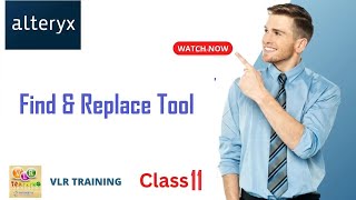 Find amp Replace Tool In Alteryx Training Videos in Telugu How to clean data Alteryx 11 [upl. by Anees]