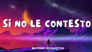 Plan B  Si No Le Contesto Lyrics Letra [upl. by Yrrehs]