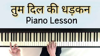 Piano Lesson  Indian Music  Tum Dil Ki Dhadkan  Hindi Tutorial  Elite Music [upl. by Adnohsad]