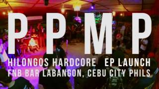 CebuScene PPMP  PPMP EP LAUNCH FULL SET 12032016 [upl. by Thevenot]