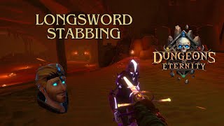 Fire Longsword Stabbing Dungeons of Eternity [upl. by Hung]