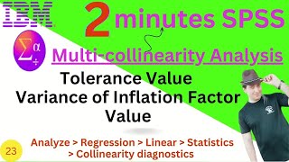 Multicollinearity Analysis in SPSS  Tolerance Value  Variance of inflation factor ValueVIF [upl. by Urbai]