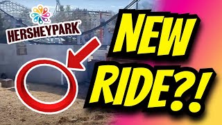 Is Hersheypark Building A BRAND NEW Ride [upl. by Enitsej]