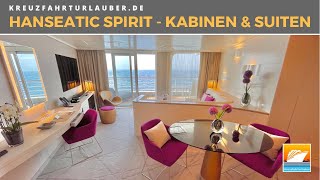 HANSEATIC spirit  Alle Kabinen amp Suiten im Detail  HapagLloyd Cruises [upl. by Childs]