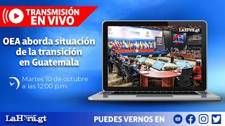 OEA aborda situación de la transición en Guatemala [upl. by Enriqueta]