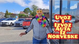 Uvoz i izvoz auta iz Norveske kako funkcionise [upl. by Lienaj]