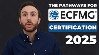 ECFMG Certification 2025  The 6 Pathways to become ECFMG Certified 2025 [upl. by Kori]