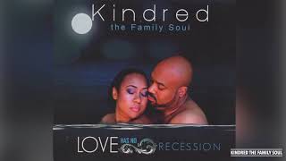 Kindred The Family Soul quot2 Wordsquot [upl. by Scotty512]