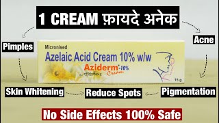 How To Use Aziderm Cream  Usage amp Benefits Of Aziderm Cream  Aziderm 10 Cream  Azelaic Acid Cream [upl. by Greysun763]