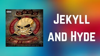 Five Finger Death Punch  Jekyll and Hyde Lyrics [upl. by Aitnahs915]