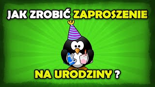 Jak zrobić zaproszenie na urodziny na komputerze [upl. by Aimerej]