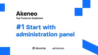 Akeneo Features Getting started with the administration panel  Divante [upl. by Enailuj]