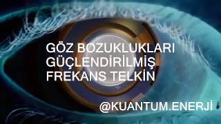 GÃ–Z MÄ°YOP HÄ°PERMETROP ASTÄ°GMAT KATARAKT GÃ–RME PROBLEMLERÄ° Ä°CÄ°N FREKANS SUBLÄ°MÄ°NAL TELKÄ°N [upl. by Ahsercel]