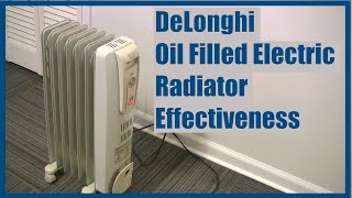 DeLonghi Oil Filled Electric Radiator Effectiveness [upl. by Gilburt]