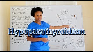 Medical Sugical Endocrine System Hypoparathyroidism [upl. by Meunier182]