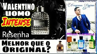 Resenha do Perfume Valentino Uomo Intense vs Valentino Uomo 💥💥 [upl. by Aliahkim]