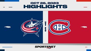 NHL Highlights  Blue Jackets vs Canadiens  October 26 2023 [upl. by Aeki633]