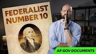 Federalist 10 Explained AP Government FOUNDATIONAL Documents [upl. by Harmony]