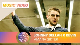 Johnny Sellah  Amana Sikter ft Kevin prod Fraasie [upl. by Yekcaj]