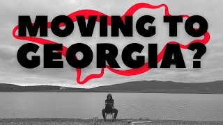 The PROS of Moving To Georgia Country  GEORGIAN CULTURE [upl. by Pizor]