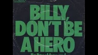 Bo Donaldson and The Heywoods  Billy Dont be a Hero Lyrics [upl. by Enaz]