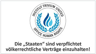 Die „Staaten“ sind verpflichtet völkerrechtliche Verträge einzuhalten [upl. by Ogdan]