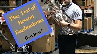 Play test and Review of Besson Euphoniums BE162 BE967 BE2052 [upl. by Elbart]