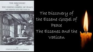 The Discovery of the Essene Gospel of Peace Edmond Bordeaux Szekely YouTube [upl. by Dehnel811]