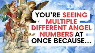 Why Youre Seeing Multiple Different Angel Numbers At Once [upl. by Garaway]