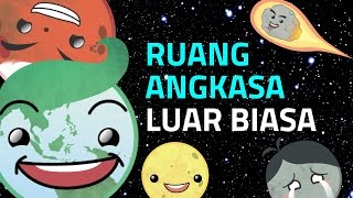 Belajar Mengenal Bendabenda Langit Yuk Ruang Angkasa Luar Biasa [upl. by Assirrem784]