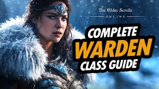 ESO Warden Class Guide [upl. by Notac696]