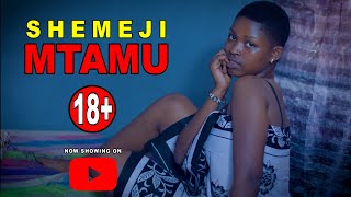 SHEMEJI MTAMU ❤️ Love Story 💞❤️ [upl. by Clower]