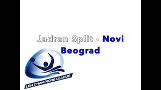 WaterPolo  LDC 20232024  Jadran Split  Novi Beograd Les buts  2ème tour  J4  Groupe A [upl. by Nodrog]