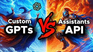 GPTs vs Assistants API  which one is best for you [upl. by Odnumde313]