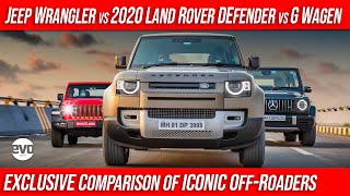 2020 Land Rover Defender vs Jeep Wrangler vs Mercedes G Class Exclusive Comparison Test  evo India [upl. by Nived222]