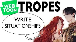 Webtoon Tropes Part 3 Write Situations instead of Tropes [upl. by Nacim]