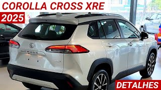 Novo Corolla Cross XRE 20 2025 chega por R179890 com ótimo custobenefício Bonito e confiável [upl. by Sauncho]