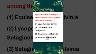 Identify the pair of heterosporous pteridophytes among the following NEET2024 laishahclasses [upl. by Irving110]