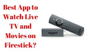 Best App for watching Live TV and Movies on Amazon Firestick [upl. by Amer]