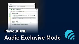 PlayoutONE Disable Windows Audio Exclusive Mode [upl. by Juliano]