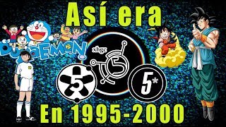 Así era canal 5 de 1995 al 2000 [upl. by Magill]