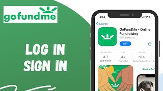 GoFundMe Login How to Sign In to GoFundMe [upl. by Aldo]