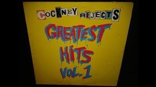 Cockney Rejects  Greatest Hits Vol 1 Full Vinyl Album [upl. by Bast]