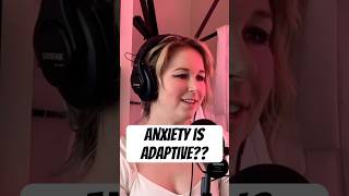 So Anxiety is Really Adaptive anxiety mentalhealth neuroscience psychology podcast shorts [upl. by Noned553]