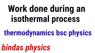 work done during isothermal process [upl. by Rahab812]