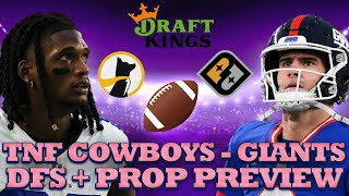 TNF DFS Showdown  Prop Preview Cowboys at Giants Draftkings Strategy Prize Picks  Underdog Props [upl. by Tarazi]