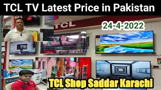 TCL 4K TV Latest Price in Pakistan  TCl Android TV  TCL Qled TV  TCL TV Shop Karachi TCL Led TV [upl. by Lairbag]